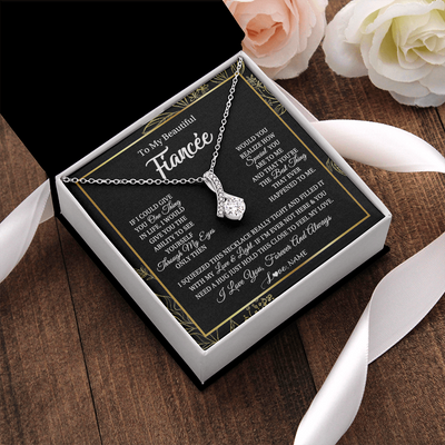 Alluring Beauty Necklace | Personalized To My Beautiful Fiancee Necklace From Fiance Feel My Love For Her Fiancee Birthday Anniversary Valentines Day Christmas Customized Message Card | siriusteestore