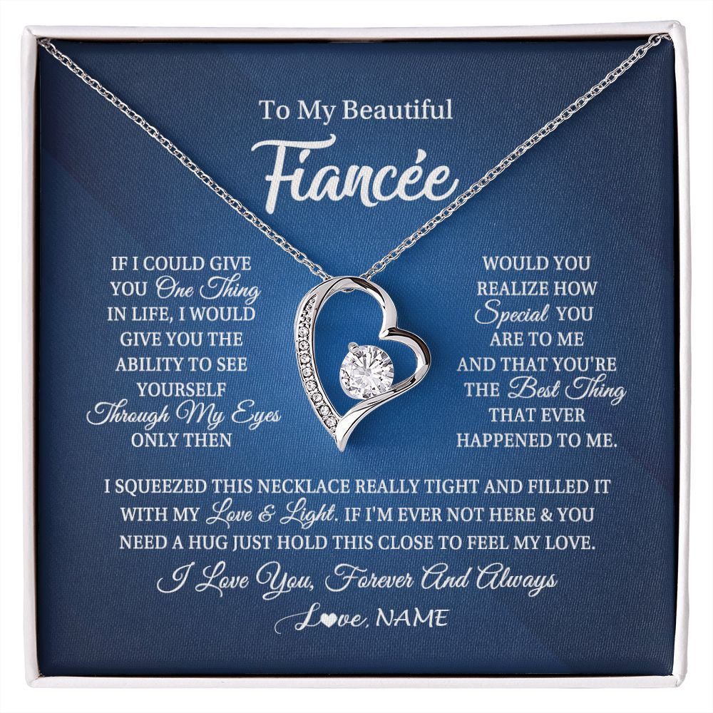 Forever Love Necklace | Personalized To My Beautiful Fiancee Necklace From Fiance Hold This Close My Love Fiancee Birthday Valentine Day Christmas Customized Gift Box Message Card | siriusteestore