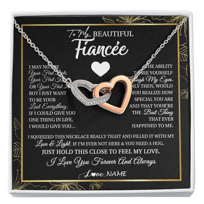 Interlocking Hearts Necklace | Personalized To My Beautiful Fiancee Necklace I May Not Be Your First Day Future Wife Valentines Day Birthday Christmas Customized Gift Box Message Card | siriusteestore