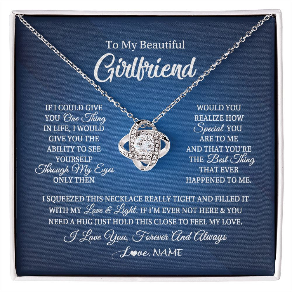 Love Knot Necklace | Personalized To My Beautiful Girlfriend Necklace From Boyfriend Hold This Close My Love Girlfriend Birthday Christmas Customized Gift Box Message Card | siriusteestore