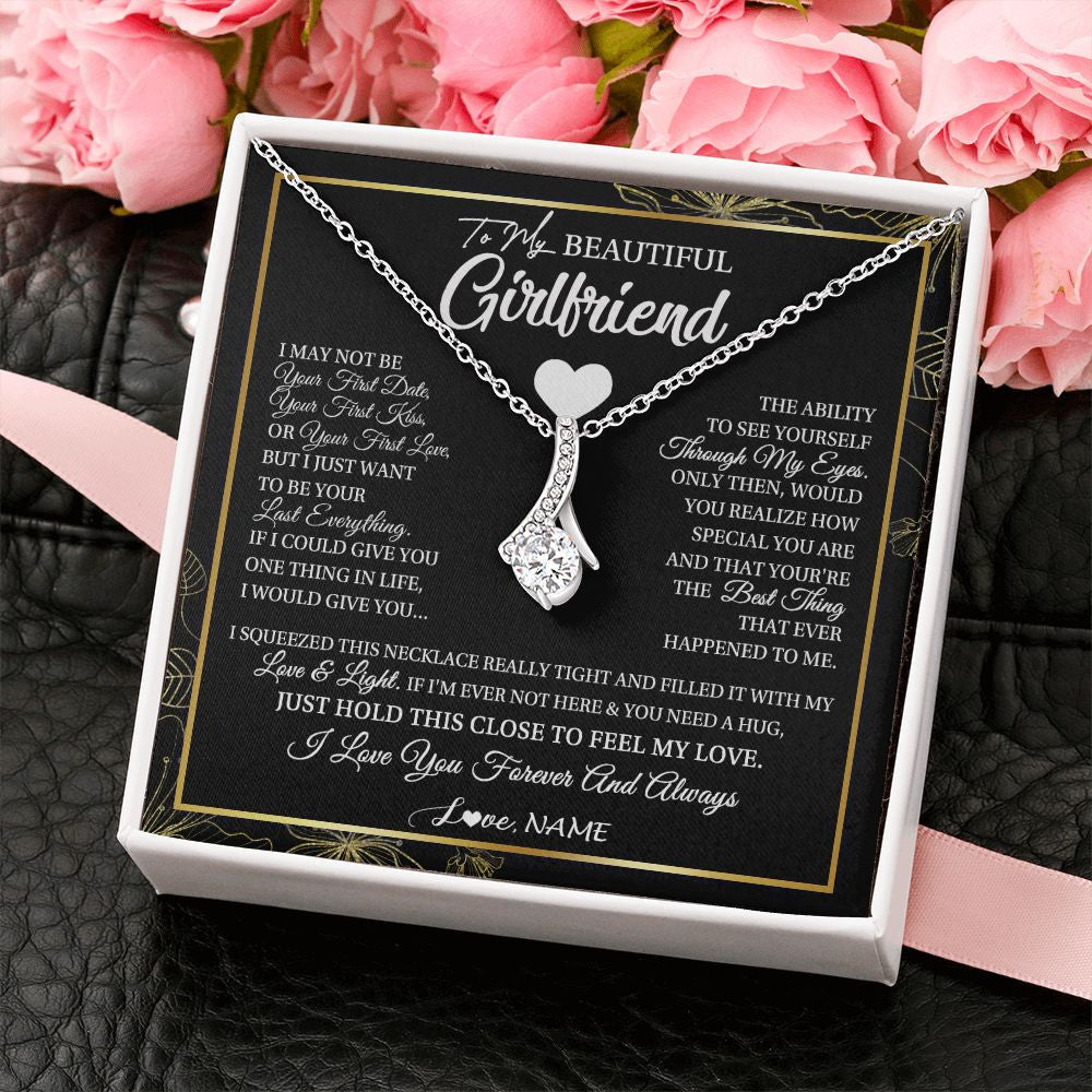 Alluring Beauty Necklace | Personalized To My Beautiful Girlfriend Necklace From Boyfriend I May Not Be Your First Day Girlfriend Valentines Day Birthday Customized Gift Box Message Card | siriusteestore