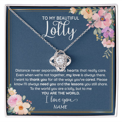 Love Knot Necklace | Personalized To My Beautiful Lolly Necklace From Grandkids Granddaughter You Are The World Lolly Birthday Mothers Day Jewelry Customized Gift Box Message Card | siriusteestore