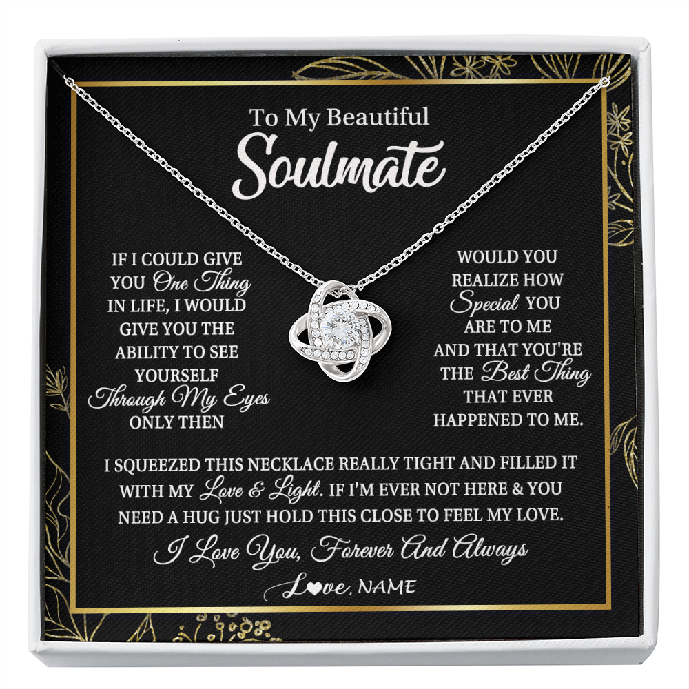 Love Knot Necklace | Personalized To My Beautiful Soulmate Necklace From Husband Boyfriend Feel My Love For Her Future Wife Girlfriend Birthday Anniversary Customized Message Card | siriusteestore