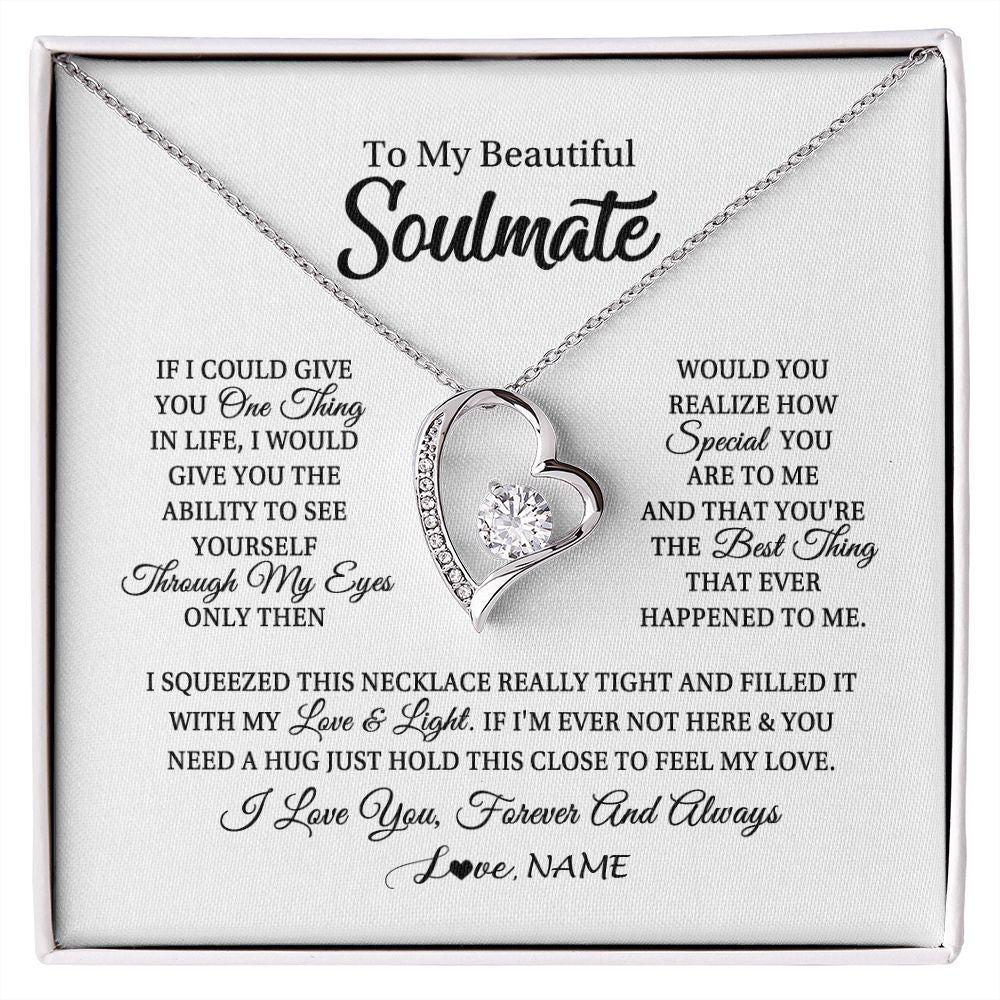 Forever Love Necklace | Personalized To My Beautiful Soulmate Necklace From Husband If I Could Give You Future Wife Birthday Anniversary Christmas Customized Gift Box Message Card | siriusteestore