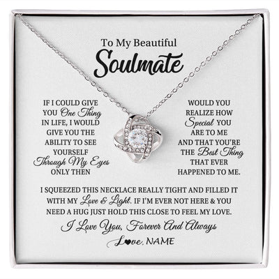 Love Knot Necklace | Personalized To My Beautiful Soulmate Necklace From Husband If I Could Give You Future Wife Birthday Anniversary Christmas Customized Gift Box Message Card | siriusteestore