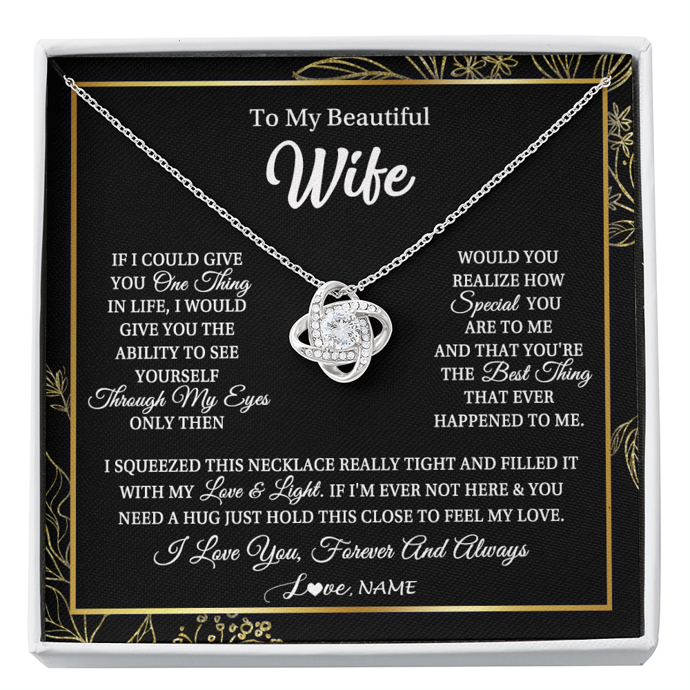 Love Knot Necklace | Personalized To My Beautiful Wife Necklace From Husband Feel My Love For Her Wife Birthday Anniversary Wedding Valentines Day Christmas Customized Message Card | siriusteestore