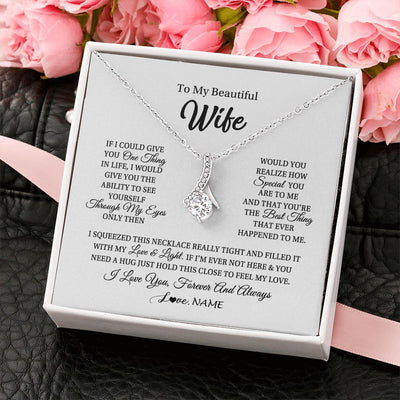 Alluring Beauty Necklace | Personalized To My Beautiful Wife Necklace From Husband If I Could Give You Wife Birthday Anniversary Wedding Day Christmas Customized Gift Box Message Card | siriusteestore