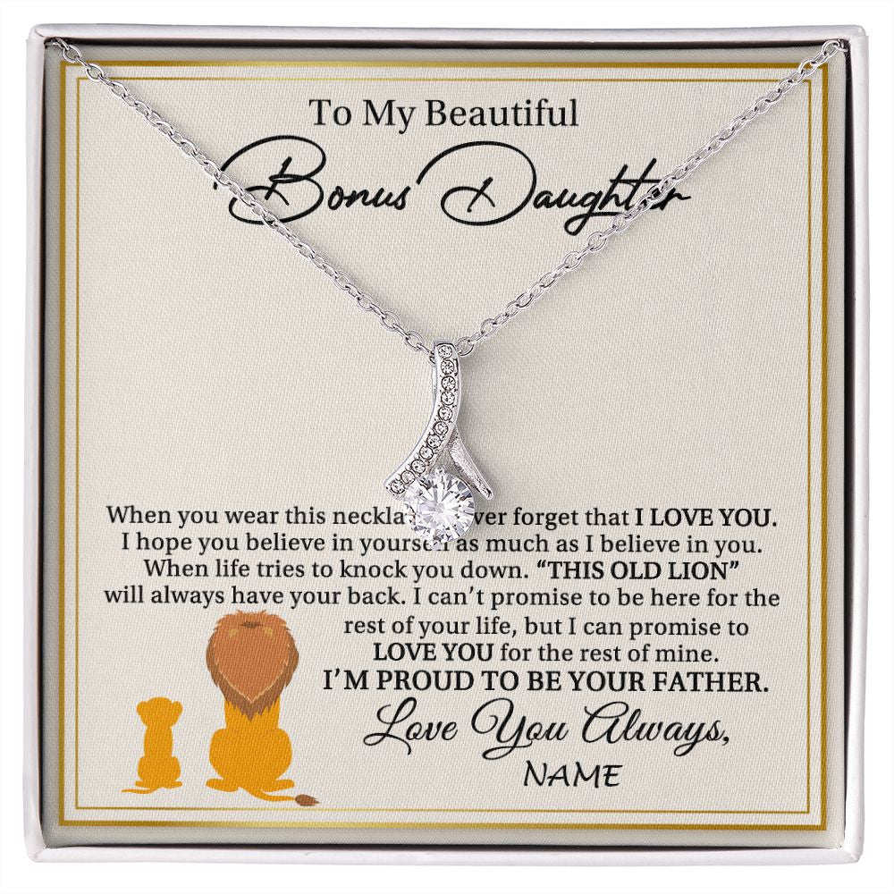 Alluring Beauty Necklace | Personalized To My Bonus Daughter Necklace From Stepdad I'M Proud To Be Your Father Lion Stepdaughter Birthday Christmas Customized Gift Box Message Card | siriusteestore