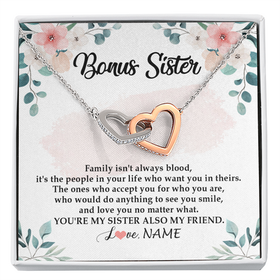 Interlocking Hearts Necklace | Personalized To My Bonus Sister Necklace You're My Sister Also My Friend Sister Pendant Jewelry Wedding Birthday Christmas Customized Gift Box Message Card | siriusteestore