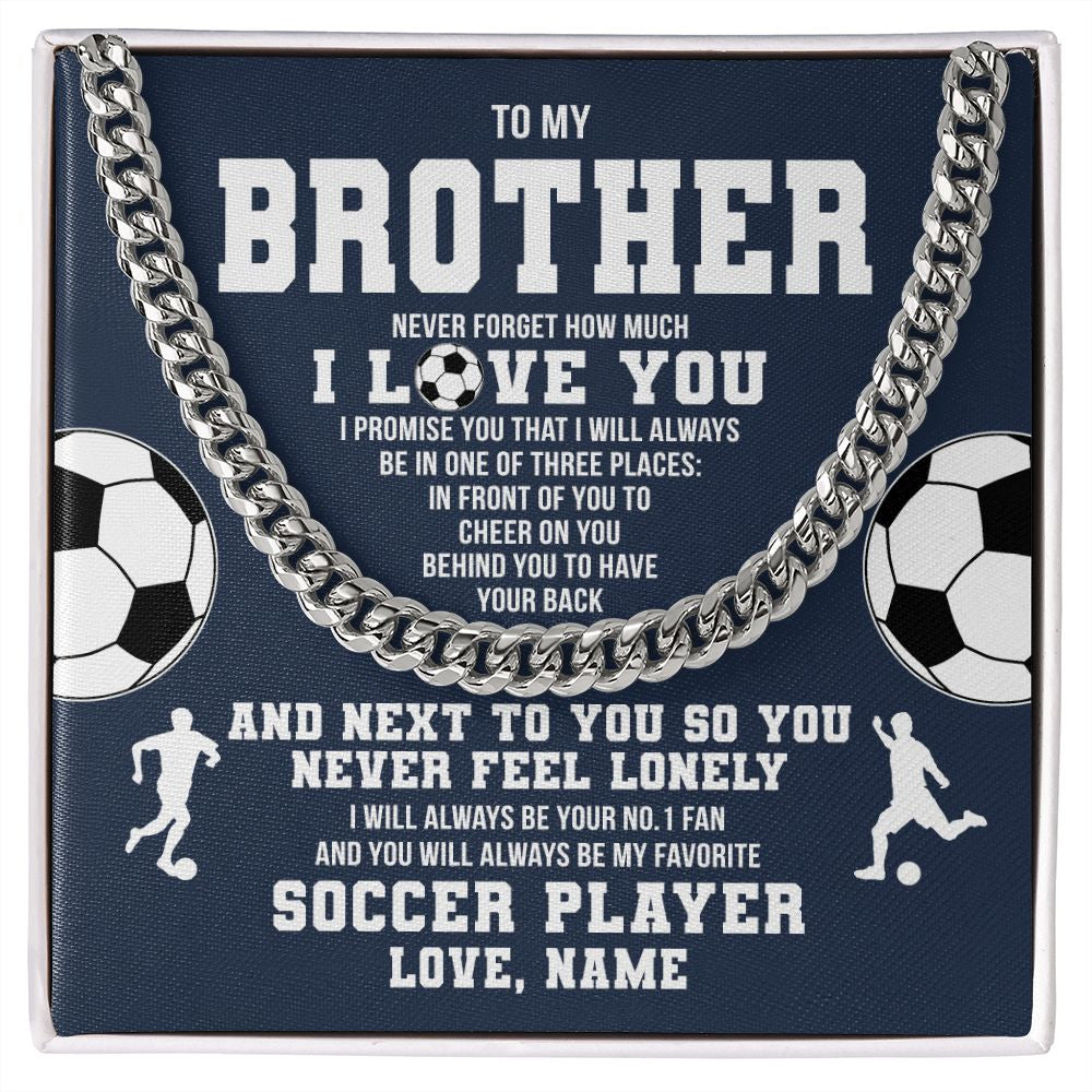 Cuban Link Chain Necklace | Personalized To My Brother Necklace From Sister Never Forget I Love You Soccer Brother Birthday Christmas Customized Gift Box Message Card | siriusteestore