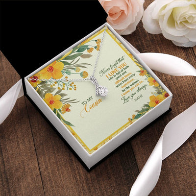 Alluring Beauty Necklace | Personalized To My Cousin Necklace From Family Flower Never Forget That I Love You Cousin Birthday Christmas Graduation Customized Gift Box Message Card | siriusteestore