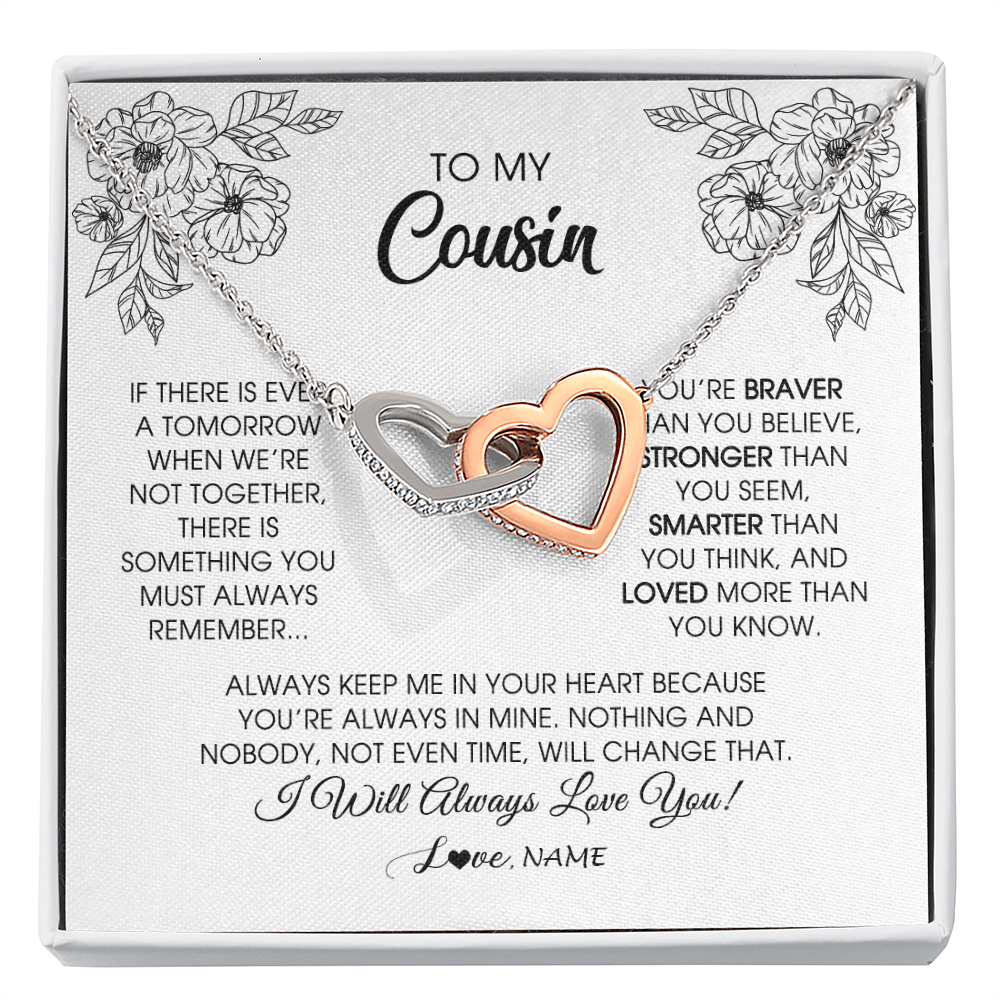 Interlocking Hearts Necklace | Personalized To My Cousin Necklace From Family You're Braver Stronger Smarter Cousin Birthday Christmas Customized Jewelry Gift Box Message Card | siriusteestore