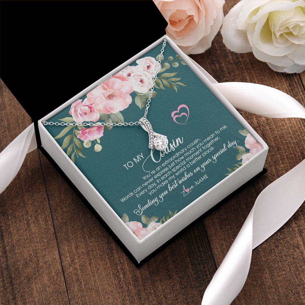 Alluring Beauty Necklace | Personalized To My Cousin Necklace Jewelry Best Cousin Ever You're An Extraordinary Cousin Women Birthday Graduation Christmas Customized Message Card | siriusteestore