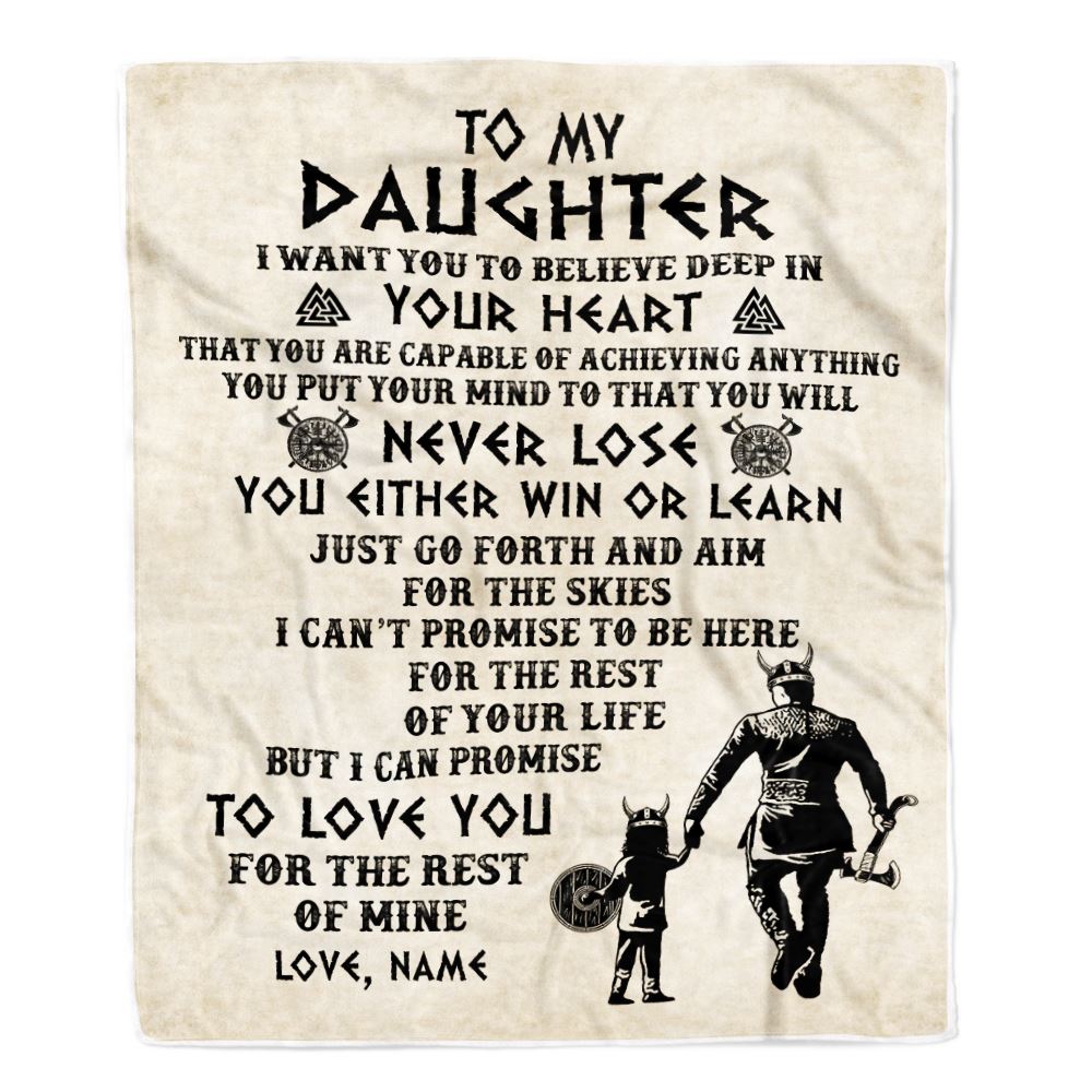 Personalized To My Daughter Blanket From Dad Father You Will Never Lose Viking Daughter Birthday Graduation Christmas Customized Fleece Throw Blanket | siriusteestore
