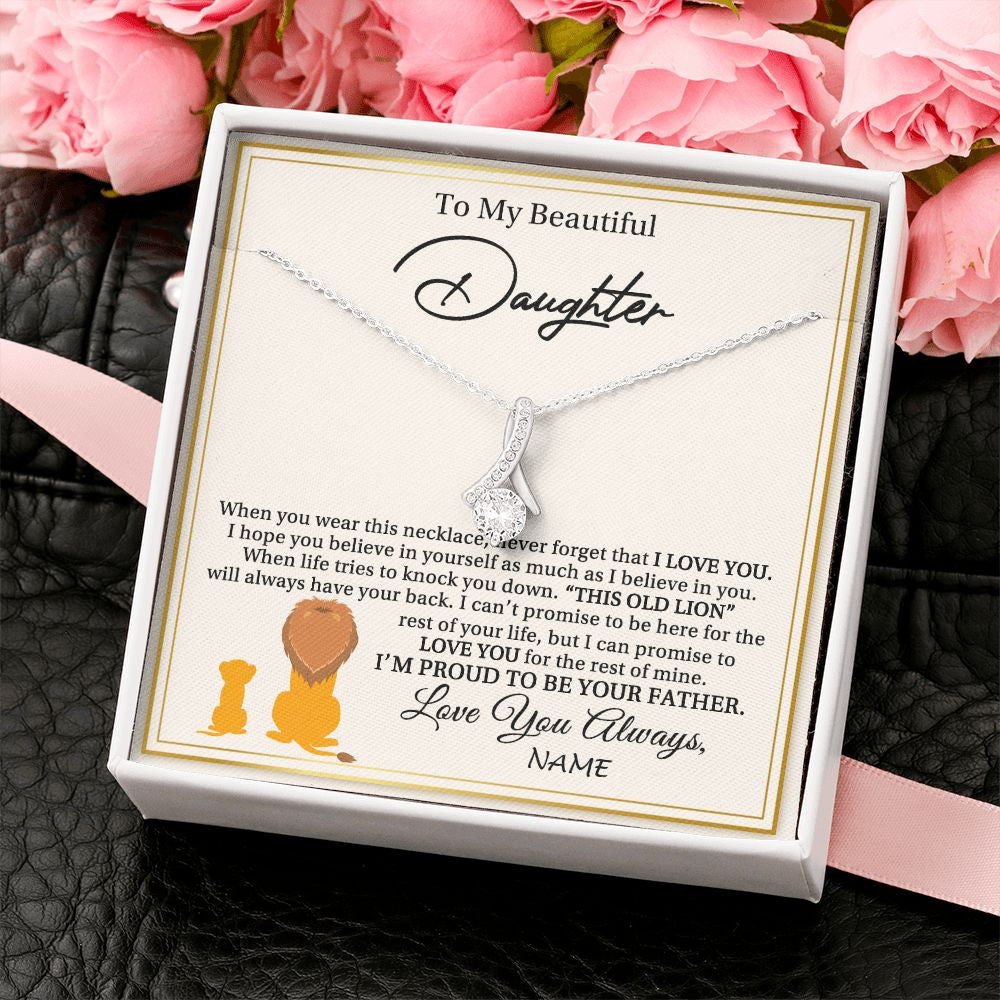 Alluring Beauty Necklace | Personalized To My Daughter Necklace From Dad Father I'M Proud To Be Your Father Lion Daughter Birthday Graduation Christmas Customized Gift Box Message Card | siriusteestore