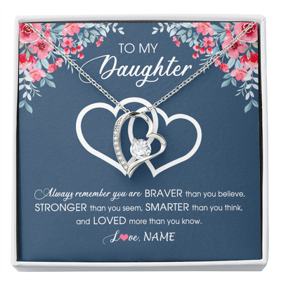 Forever Love Necklace | Personalized To My Daughter Necklace From Dad Mom Braver Stronger Smarter Loved Daughter Jewelry Birthday Graduation Christmas Customized Message Card | siriusteestore