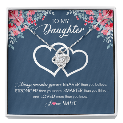 Love Knot Necklace | Personalized To My Daughter Necklace From Dad Mom Braver Stronger Smarter Loved Daughter Jewelry Birthday Graduation Christmas Customized Message Card | siriusteestore