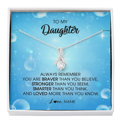 Alluring Beauty Necklace | Personalized To My Daughter Necklace From Mom Dad Always Remember You Are Braver Daughter Jewelry Birthday Graduation Christmas Customized Message Card | siriusteestore