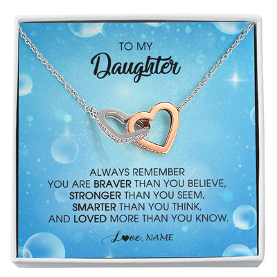 Interlocking Hearts Necklace | Personalized To My Daughter Necklace From Mom Dad Always Remember You Are Braver Daughter Jewelry Birthday Graduation Christmas Customized Message Card | siriusteestore