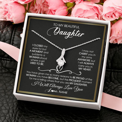 Alluring Beauty Necklace | Personalized To My Daughter Necklace from Mom Mother Dad I Closed My Eyes For A Moment Daughter Birthday Graduation Christmas Customized Gift Box Message Card | siriusteestore