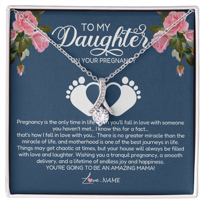 Alluring Beauty Necklace | Personalized To My Daughter On Your Pregnancy Necklace First Time Mom Expecting Mama Mom Mother's Day Pendant Jewelry Customized Gift Box Message Card | siriusteestore