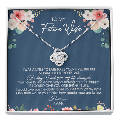 Love Knot Necklace | Personalized To My Future Wife Necklace From Boyfriend Love You Soulmate Girlfriend Wife Birthday Anniversary Valentines Day Christmas Customized Message Card | siriusteestore