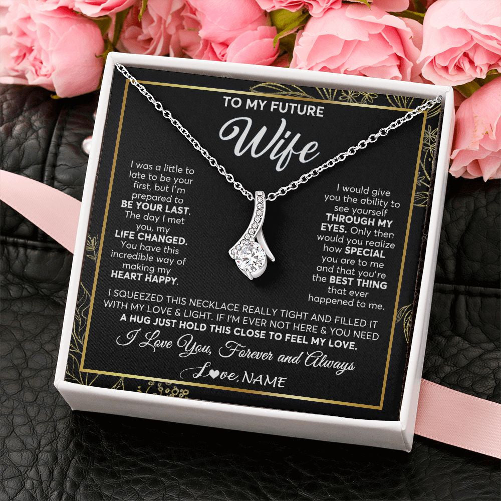 Alluring Beauty Necklace | Personalized To My Future Wife Necklace From Husband My Love Fiancee Wife Birthday Anniversary Valentines Day Christmas Customized Gift Box Message Card | siriusteestore