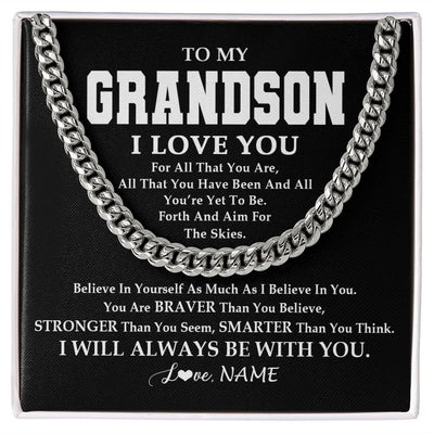 Cuban Link Chain Necklace | Personalized To My Grandson Necklace Cuban From Grandma Papa Believe In Yourself Grandson Birthday Graduation Christmas Customized Gift Box Message Card | siriusteestore