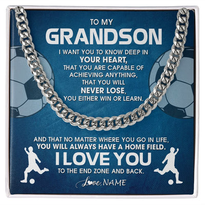 Cuban Link Chain Necklace | Personalized To My Grandson Necklace From Grandma Papa Never Lose Soccer Grandson Birthday Graduation Christmas Customized Gift Box Message Card | siriusteestore