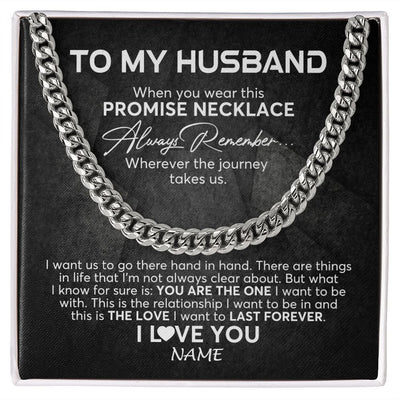 Cuban Link Chain Necklace | Personalized To My Husband Cuban Necklace From Wife Always Remember Husband Birthday Anniversary Valentines Day Christmas Customized Gift Box Message Card | siriusteestore