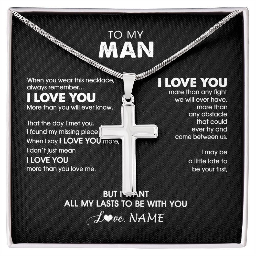 Stainless Cross Necklace | Personalized To My Man Boyfriend Husband Cross Necklace When You Wear This Necklace For Him Birthday Anniversary Day Christmas Customized Gift Box Message Card | siriusteestore