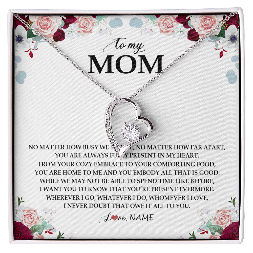 Forever Love Necklace | Personalized To My Mom Necklace From Daughter Son You Are Always Fully Present In My Heart Mother Birthday Mothers Day Jewelry Customized Gift Box Message Card | siriusteestore