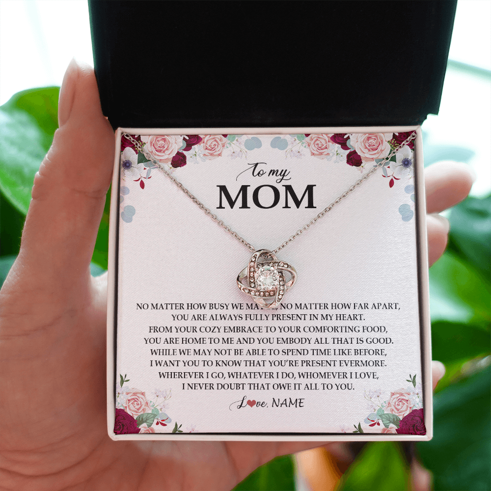 Love Knot Necklace | Personalized To My Mom Necklace From Daughter Son You Are Always Fully Present In My Heart Mother Birthday Mothers Day Jewelry Customized Gift Box Message Card | siriusteestore