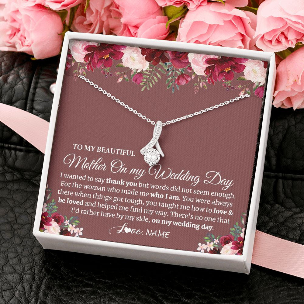 Alluring Beauty Necklace | Personalized To My Mother On My Wedding Day Necklace From Daughter Bride To Mom I Wanted To Say Thank You Mother Jewelry Customized Gift Box Message Card | siriusteestore