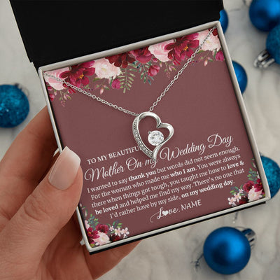 Forever Love Necklace | Personalized To My Mother On My Wedding Day Necklace From Daughter Bride To Mom I Wanted To Say Thank You Mother Jewelry Customized Gift Box Message Card | siriusteestore