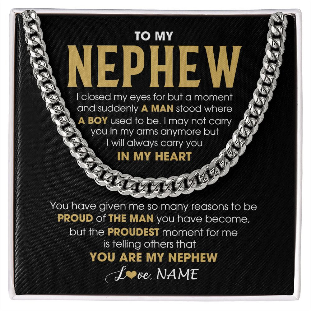 Cuban Link Chain Necklace | Personalized To My Nephew Cuban Necklace From Aunt Uncle Proud Of The Man Nephew Birthday Graduation Christmas Customized Gift Box Message Card | siriusteestore