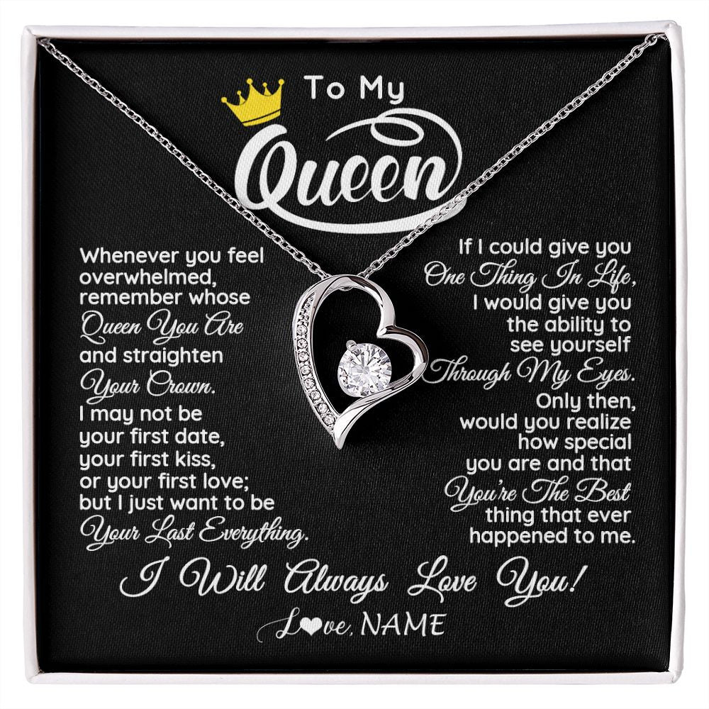 Forever Love Necklace | Personalized To My Queen Necklace From Husband Whenever You Feel Overwhelmed Wife Soulmate Valentines Day Birthday Christmas Customized Gift Box Message Card | siriusteestore