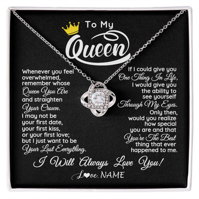 Love Knot Necklace | Personalized To My Queen Necklace From Husband Whenever You Feel Overwhelmed Wife Soulmate Valentines Day Birthday Christmas Customized Gift Box Message Card | siriusteestore