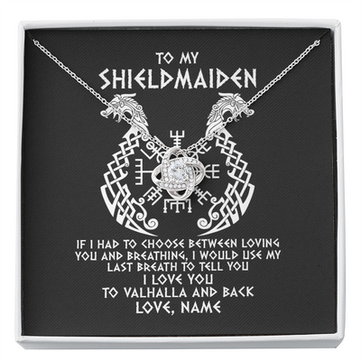 Love Knot Necklace | Personalized To My Shieldmaiden Necklace From Viking I Love You For Wife From Husband Girlfriend From Boyfriend Birthday Valentines Day Customized Message Card | siriusteestore
