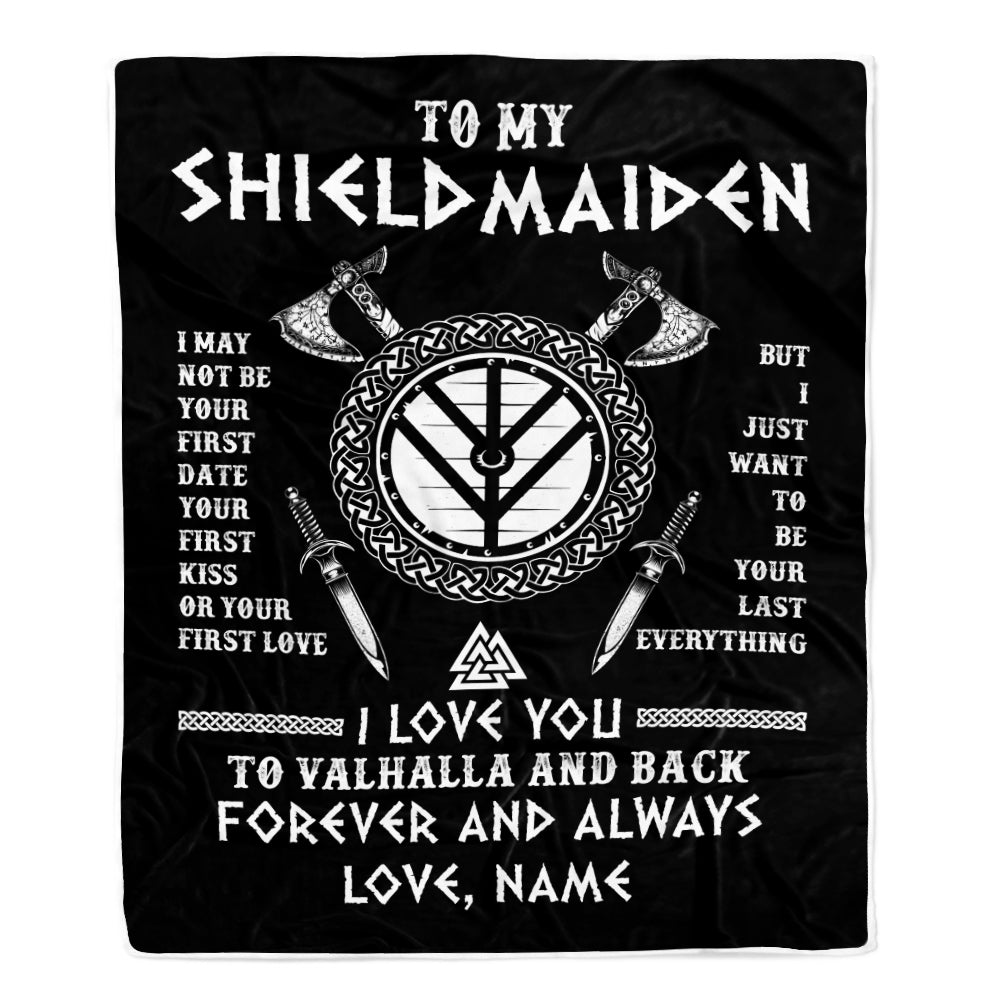 Personalized To My Shieldmaiden Viking Blanket I Love You To Valhalla And Back Wife Girlfriend Women Birthday Anniversary Customized Fleece Throw Blanket | siriusteestore