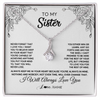 Alluring Beauty Necklace | Personalized To My Sister Necklace From Brother Never Forget That I Love You Sister Birthday Graduation Christmas Jewelry Customized Gift Box Message Card | siriusteestore