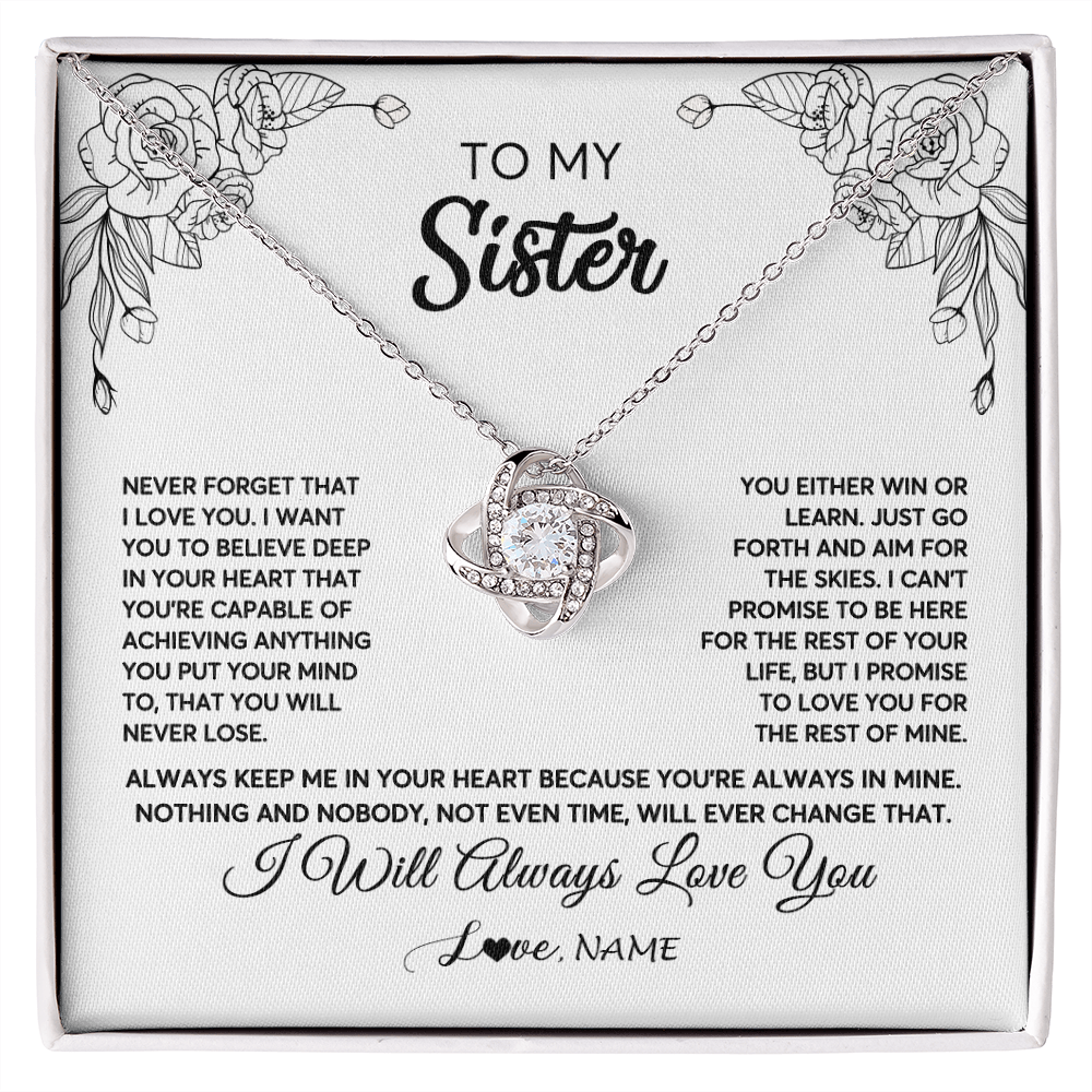 Love Knot Necklace | Personalized To My Sister Necklace From Brother Never Forget That I Love You Sister Birthday Graduation Christmas Jewelry Customized Gift Box Message Card | siriusteestore