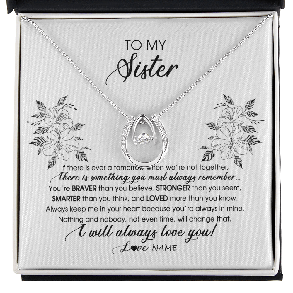 Lucky In Love Necklace | Personalized To My Sister Necklace From Brother Sister Not Even Time Floral Sister Birthday Graduation Christmas Customized Message Card | siriusteestore