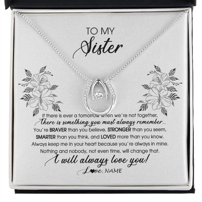 Lucky In Love Necklace | Personalized To My Sister Necklace From Brother Sister Not Even Time Floral Sister Birthday Graduation Christmas Customized Message Card | siriusteestore