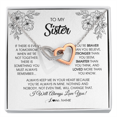 Interlocking Hearts Necklace | Personalized To My Sister Necklace From Brother Sister You're Braver Stronger Smarter Sister Birthday Christmas Customized Jewelry Gift Box Message Card | siriusteestore