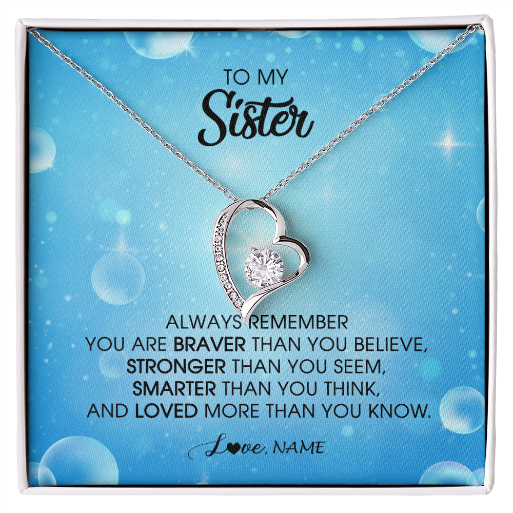 Forever Love Necklace | Personalized To My Sister Necklace From Sister Brother Always Remember You Are Braver Sister Pendant Jewelry Birthday Christmas Customized Message Card | siriusteestore