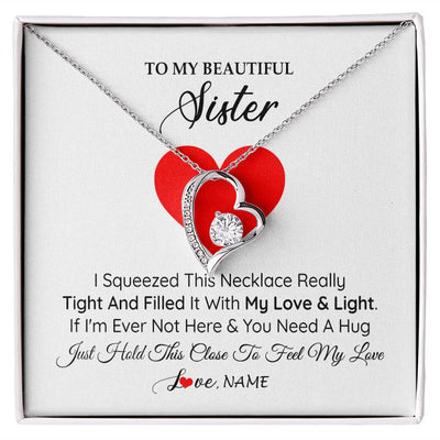 Forever Love Necklace | Personalized To My Sister Necklace from Brother Sister I Squeezed This Necklace Sister Birthday Graduation Christmas Customized Gift Box Message Card | siriusteestore