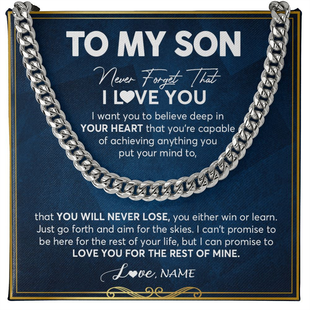 Cuban Link Chain Necklace | Personalized To My Son Cuban Necklace From Mom Dad Mother Father Never Forget That I Love You Son Birthday Christmas Customized Gift Box Message Card | siriusteestore
