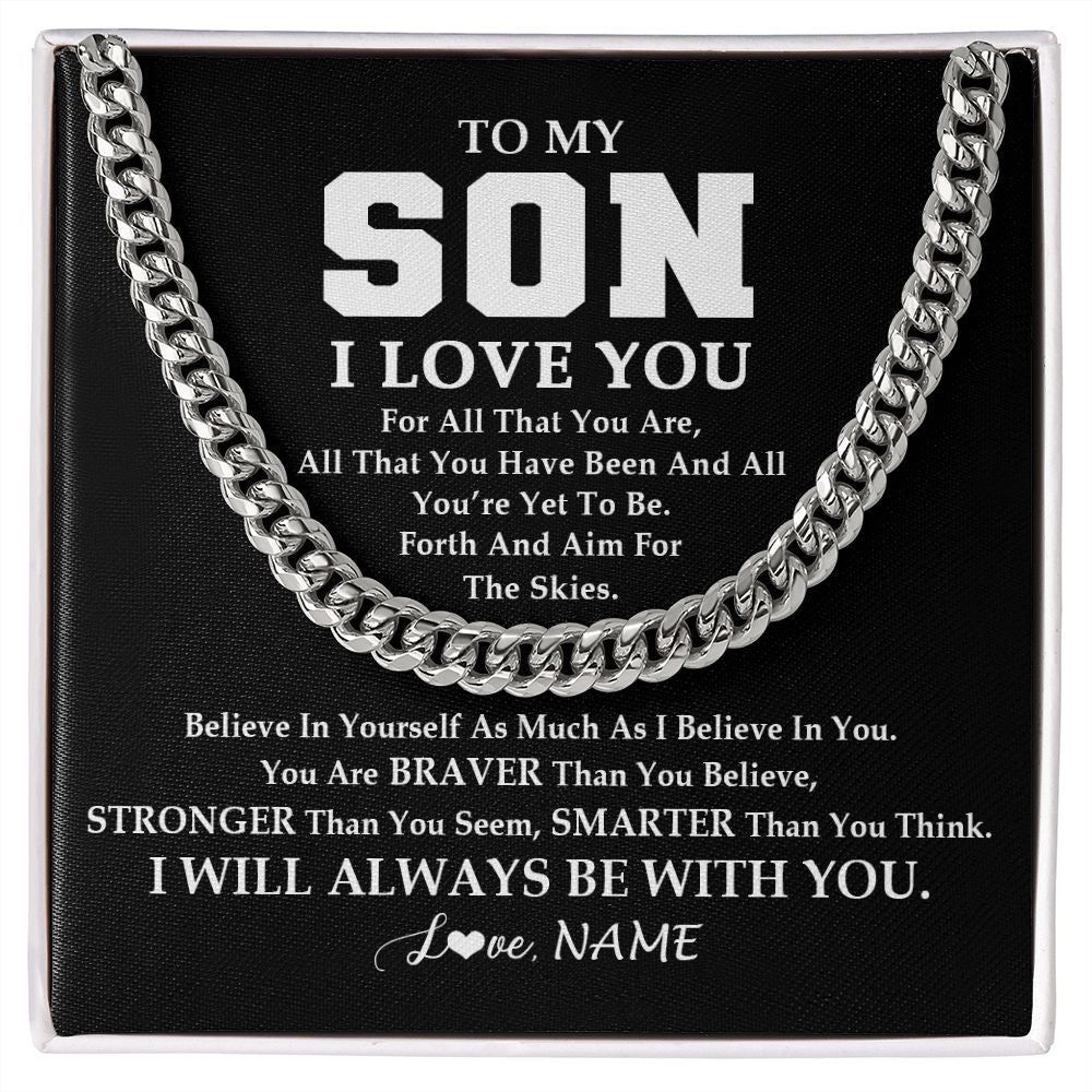 Cuban Link Chain Necklace | Personalized To My Son Necklace Cuban From Mom Dad Mother Father Believe In Yourself Son Birthday Graduation Christmas Customized Gift Box Message Card | siriusteestore