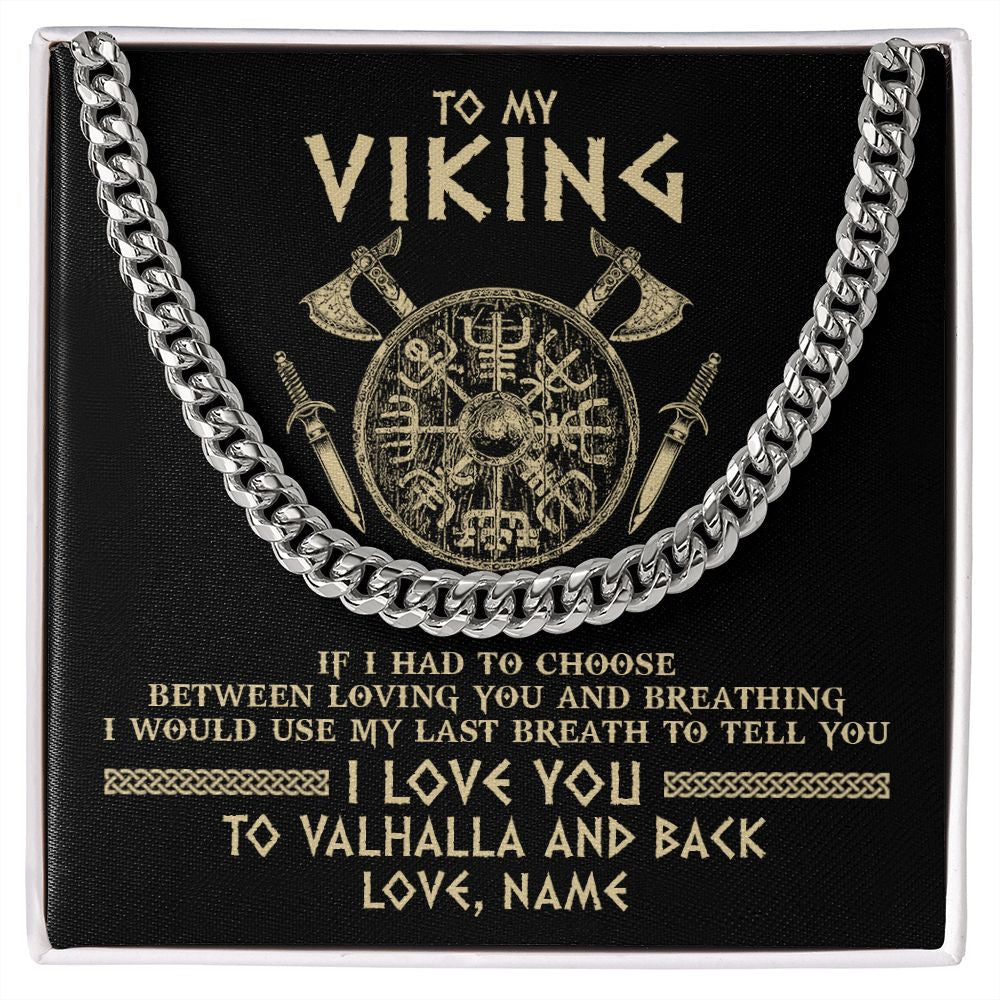 Cuban Link Chain Necklace | Personalized To My Viking Necklace Husband From Wife I Love You To Valhalla Husband Fiancee Boyfriend Men Birthday Anniversary Day Customized Gift Box Message Card | siriusteestore
